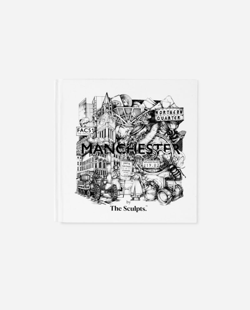 Manchester book cover by The Sculpts featuring detailed black ink illustration with Northern Quarter sign, church spire, bee, and industrial elements